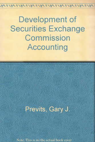 Stock image for The Development of Securities Exchange Commission Accounting for sale by NEPO UG