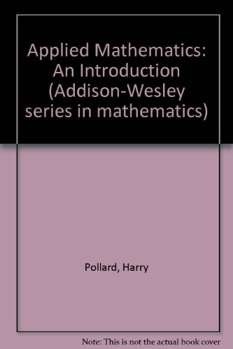 Imagen de archivo de Applied mathematics: an introduction. a la venta por A Squared Books (Don Dewhirst)