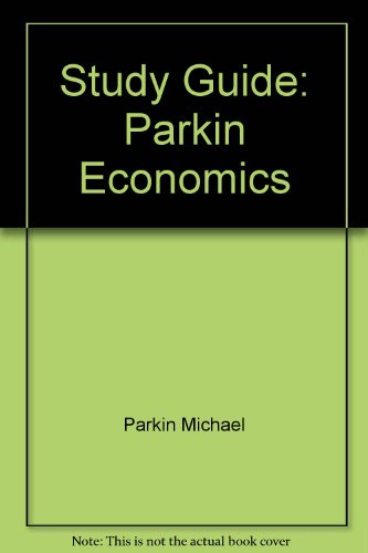 Stock image for Study guide: Parkin Economics for sale by Wonder Book