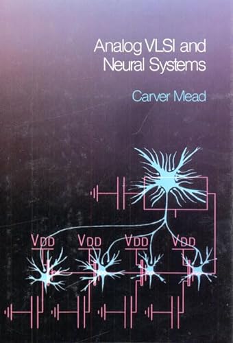 9780201059922: Analog VLSI and Neural Systems