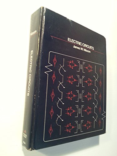 Electric circuits (Addison-Wesley series in electrical engineering) (9780201062380) by Nilsson, James William