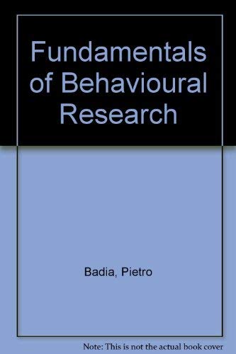 9780201063783: Fundamentals of Behavioural Research
