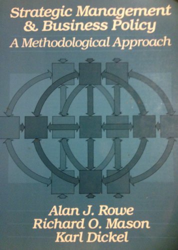 Beispielbild fr Strategic Management and Business Policy : A Methodological Approach zum Verkauf von Better World Books