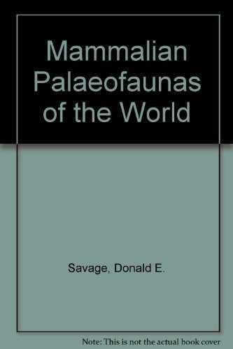 9780201064940: Mammalian Palaeofaunas of the World