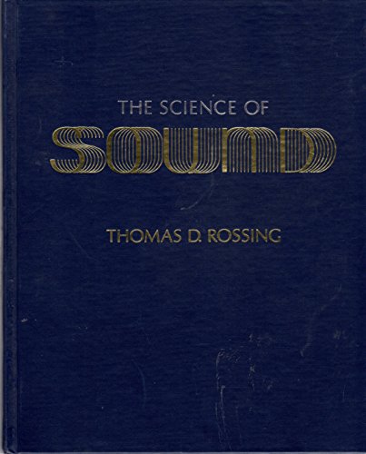 Imagen de archivo de The science of sound (Addison-Wesley series in physics) a la venta por HPB-Red