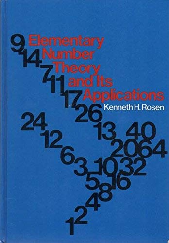 Elementary Number Theory and Its Applications Rosen. Kenneth H. - ROSEN, Kenneth H.