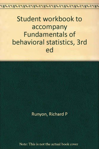Beispielbild fr Student workbook to accompany Fundamentals of behavioral statistics, 3rd ed zum Verkauf von HPB-Red