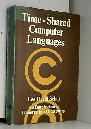 Time-Shared Computer Languages: An Introduction to Conversational Computing