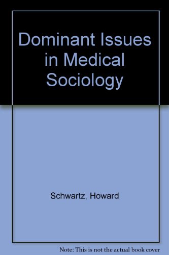 9780201067811: Dominant Issues in Medical Sociology