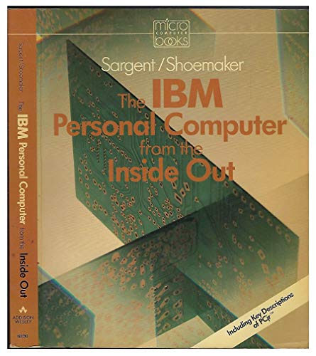 Stock image for The IBM Personal Computer from the Inside Out (Micro Computer Books) for sale by HPB-Red