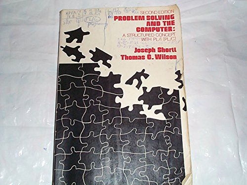 Immagine dell'editore per Problem Solving and the Computer: A Structured Concept with PL/I (PL/C) venduto da ThriftBooks-Dallas
