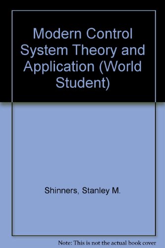 Imagen de archivo de Modern Control System Theory and Application (World Student) a la venta por Hawking Books