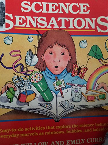 Stock image for Science Sensations: An Activity Book From The Children's Museum, Boston for sale by SecondSale