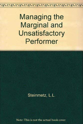 9780201072761: Managing the Marginal and Unsatisfactory Performer