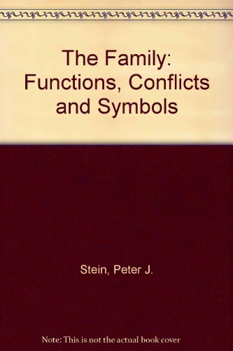 Beispielbild fr Family : Functions, Conflicts and Symbols zum Verkauf von Better World Books