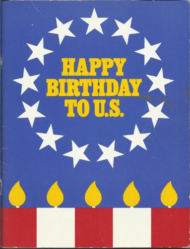 Stock image for Happy birthday to U.S: Activities for the Bicentennial (Addison-Wesley innovative series) for sale by Basement Seller 101