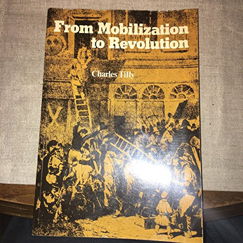 Imagen de archivo de From Mobilization to Revolution a la venta por ThriftBooks-Atlanta