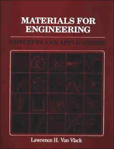 Beispielbild fr Materials for Engineering : Concepts and Applications zum Verkauf von Better World Books