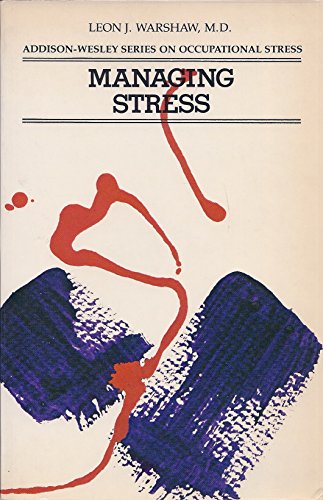 9780201082999: Managing Stress