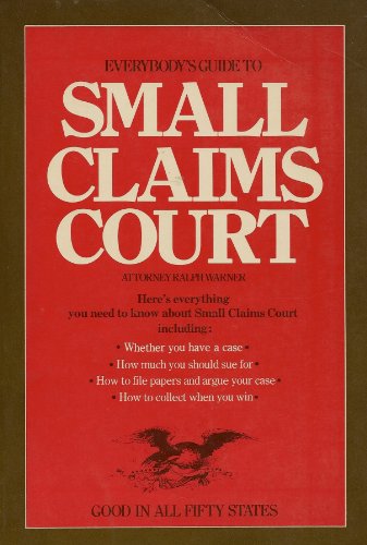 Beispielbild fr Everybody's guide to small claims court zum Verkauf von Wonder Book