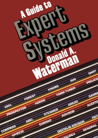Beispielbild fr A Guide to Expert Systems zum Verkauf von Bernhard Kiewel Rare Books