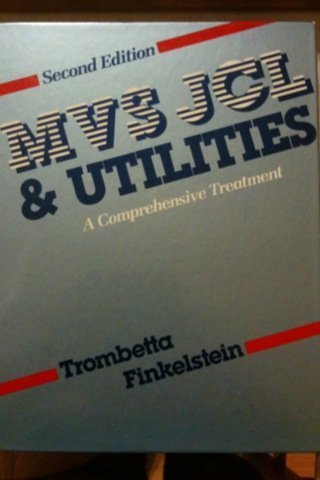 9780201083187: MVS JCL and Utilities: A Comprehensive Treatment