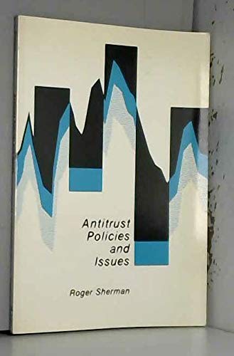 Stock image for Antitrust policies and issues (Perspectives on economics series) for sale by Robinson Street Books, IOBA