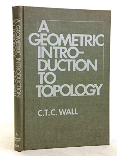 9780201084320: Geometric Introduction to Topology