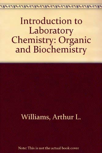 Beispielbild fr Introduction to Laboratory Chemistry: Organic and Biochemistry (Addison-Wesley Series in Chemistry) zum Verkauf von Wonder Book