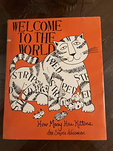 Imagen de archivo de Welcome to the World - How Mary Has Kittens a la venta por Monroe Bridge Books, MABA Member