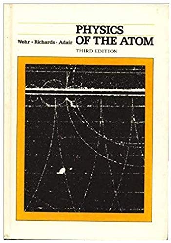 Imagen de archivo de Physics of the Atom (Addison-Wesley series in physics) a la venta por BookHolders