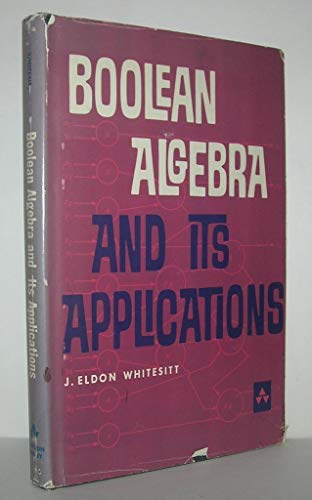 Beispielbild fr Boolean Algebra and Its Applications zum Verkauf von Better World Books