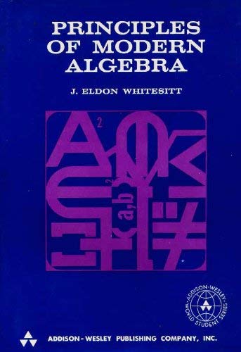 Beispielbild fr Principles of Modern Algebra zum Verkauf von Better World Books