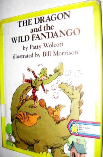 Imagen de archivo de The Dragon and the Wild Fandango a la venta por Better World Books