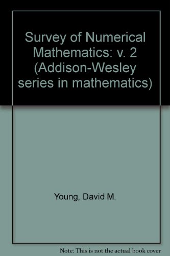 Stock image for A Survey of Numerical Mathematics,Volume 2 for sale by GA Division, SCV