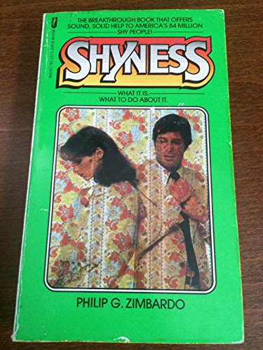 Stock image for Shyness: What It Is, What To Do About It? for sale by Once Upon A Time Books
