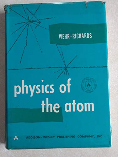 Beispielbild fr Physics of the Atom zum Verkauf von Better World Books: West