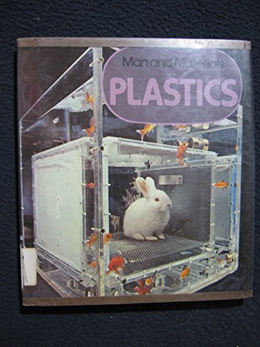 Imagen de archivo de Man and Materials : Plastics a la venta por Better World Books