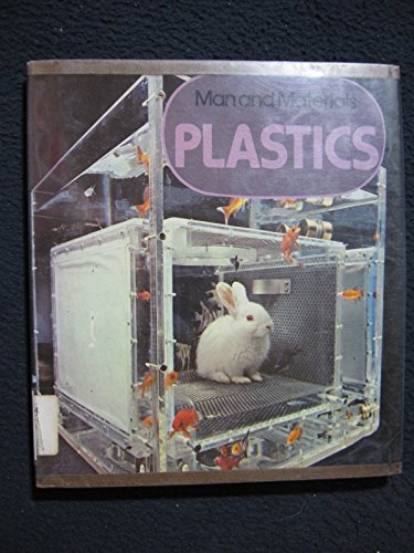 Stock image for Man and Materials : Plastics for sale by Better World Books