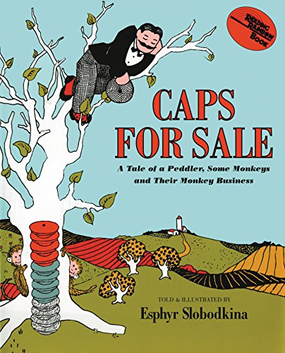 9780201091472: Caps for Sale: A Tale of a Peddler, Some Monkeys and Their Monkey Business: 0000 (Young Scott Books)
