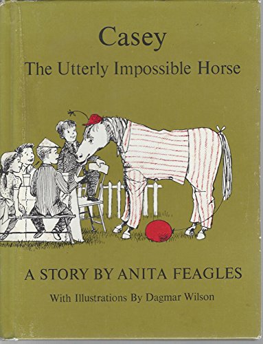 Imagen de archivo de Casey: The Utterly Impossible Horse a la venta por Better World Books