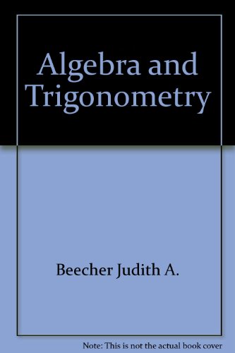 Algebra and trigonometry - Bittinger, Marvin L