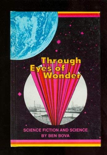 Stock image for Through Eyes of Wonder: Science Fiction and Science: Signed for sale by All-Ways Fiction