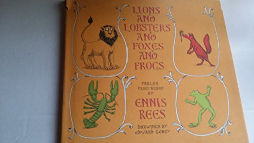 9780201092462: Lions and Lobsters and Foxes and Frogs: Fables from Aesop