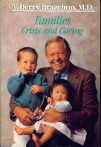 Imagen de archivo de Families: Crisis and Caring a la venta por Top Notch Books