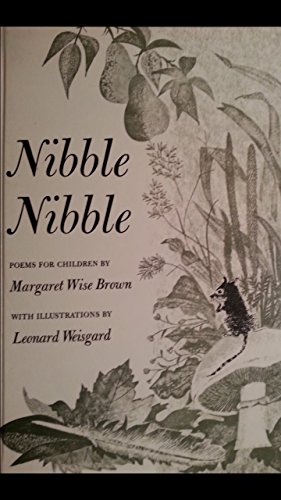 Nibble Nibble: Poems for Children (9780201092912) by Brown, Margaret Wise