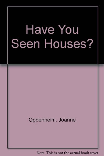 9780201093001: Have You Seen Houses?