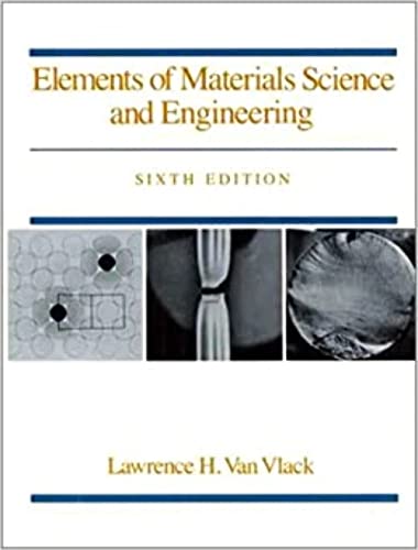 9780201093148: Elements of Materials Science and Engineering