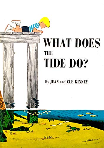 Stock image for What Does the Tide Do? for sale by ThriftBooks-Atlanta