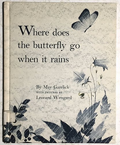 Beispielbild fr Where Does the Butterfly Go When It Rains zum Verkauf von Once Upon A Time Books